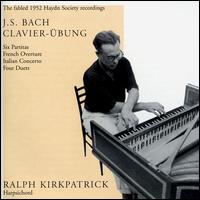 Bach: Clavier-Übung von Ralph Kirkpatrick