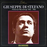 Giuseppe Di Stefano: Historical Recordings 1952 - 1963 von Giuseppe di Stefano