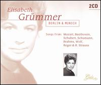 Elisabeth Grümmer: Berlin & Munich von Elisabeth Grummer
