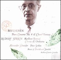 Beethoven: Piano Concerto No. 4; Choral Fantasy; Music of Dvorák and Janácek von Rudolf Serkin