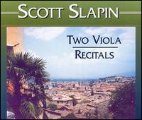 Two Viola Recitals von Scott Slapin