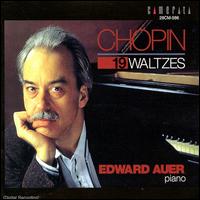 Auer Plays Chopin: 19 Waltzes von Edward Auer