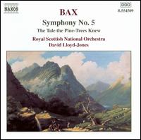 Bax: Symphony 5/Pine-Trees von Various Artists