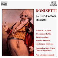 Donizetti: L'Elisir d'Amore Highlights von Various Artists