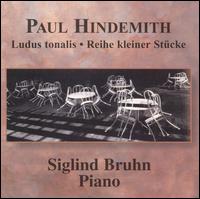 Hindemith: Ludus Tonalis/Reihe kleiner Stücke von Various Artists