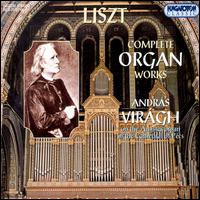 Liszt: Organ Works von Andras Virag