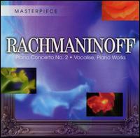 Rachmaninoff: Piano Concerto No. 2; Vocalise von Various Artists