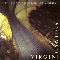 Virgini Cantica von Various Artists