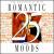 25 Romantic Moods von Various Artists