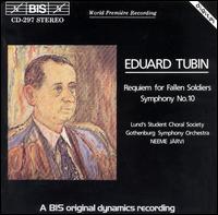 Tubin: Requiem; Symphony No. 10 von Neeme Järvi