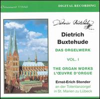 Buxtehude: Organ Works Vol.1 von Ernst-Erich Stender