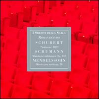 Schubert: Notturno D897; Schumann: Märchenerzählungen Op. 132; Mendelssohn: Ottetto per archi Op. 20 von Various Artists
