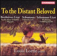 To the Distant Beloved von Louis Lortie