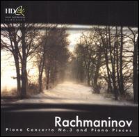 Sergei Rachmaninov: Piano Concerto No. 3; Piano Pieces von Various Artists