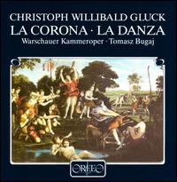 Gluck: Corona/Danza von Various Artists