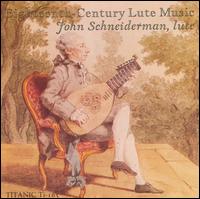 Eighteenth-Century Lute Music von John Schneiderman