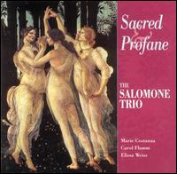 Sacred & Profane von Salomone Trio