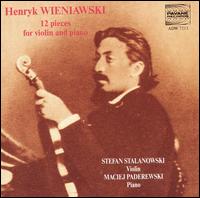 Wieniawski: 12 pieces for violin & piano von Stefan Stalanowski
