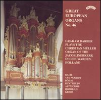 Great European Organs, No. 46 von Graham Barber