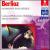Berlioz: Symphonie fantastique von Various Artists