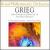 Grieg: Piano Concerto, Op. 16; Lyric Pieces (Selection) von Various Artists