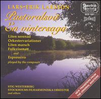 Lars-Erik Larsson: Pastoralsvit; En vintersaga von Various Artists