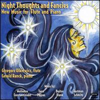 Night Thoughts and Fancies: New Music for Flute and Piano von Grzegorz Olkiewicz