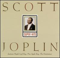 Super Hits: Scott Joplin von Scott Joplin