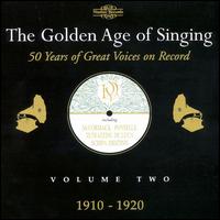 Golden Age of Singing Vol.2 (1910-20) von Various Artists