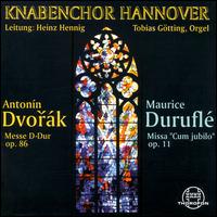 Dvorak: Mass, Op. 86 / Duruflé: Mass, Op. 11 "Cum jubilo" von Hannover Boys Choir