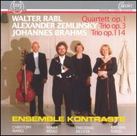 Walter Rabl: Quartett Op. 1; Alexander Zemlinsky: Trio Op. 3; Brahms: Trio Op. 114 von Ensemble Kontraste