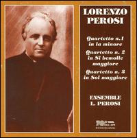 Perosi: String Quartets 1-3 von Ensemble L. Perosi