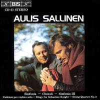 Aulis Sallinen: Sinfonia; Chorali; Sinfonia III; Cadenze per violino solo; Elegy for Sebastian Knight von Various Artists