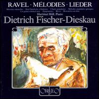 Ravel: Melodies von Dietrich Fischer-Dieskau