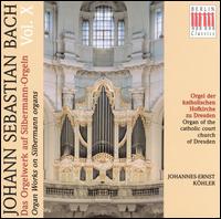 Bach: Works on Silbermann Organs, Vol. 10 von Johannes-Ernst Köhler