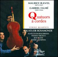 Ravel & Fauré String Quartets von Rosamunde Quartett