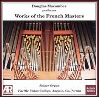 Works of the French Masters von Douglas Macomber