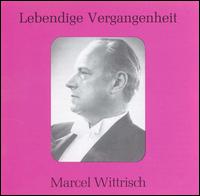 Lebendige Vergangenheit: Marcel Wittrisch von Marcel Wittrisch