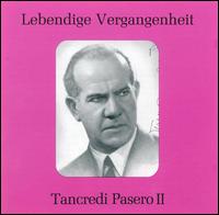 Lebendige Vergangenheit: Tancredi Pasero II von Tancredi Pasero