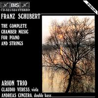 Schubert: Complete Chamber Music for Piano and Strings von Various Artists