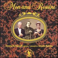 Mon ami Rossini von Gemma Bertagnolli