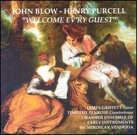 John Blow, Henry Purcell: Welcome Ev'ry Guest von Various Artists