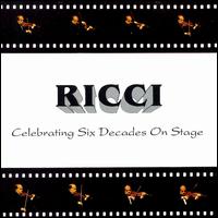 Ricci: Celebrating Six Decades On Stage von Ruggiero Ricci