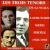 Les Trois Tenors de la Scala von Various Artists
