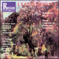 Lyatoshinsky: Symphony No.2/Slavic Concerto von Various Artists