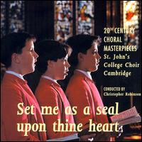 20th Century Choral Masterpieces von St. John's College Choir, Cambridge