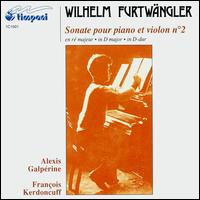 Wilhelm Furtwängler: Sonate pour piano et violon No. 2 von Alexis Galpérine