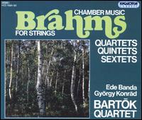 Brahms: Chamber Music for Strings von Bartók Quartet