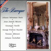 The Baroque, Vol. 4: Bach, Mouret, Handel and others von Various Artists