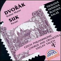 Dvorák: Stabat Mater; Josef Suk: Asrael von Vaclav Talich